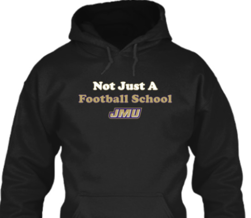 jmu not just a football school shirtssss
